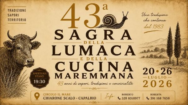 43ª SAGRA DELLA LUMACA E DELLA CUCINA MAREMMANA 